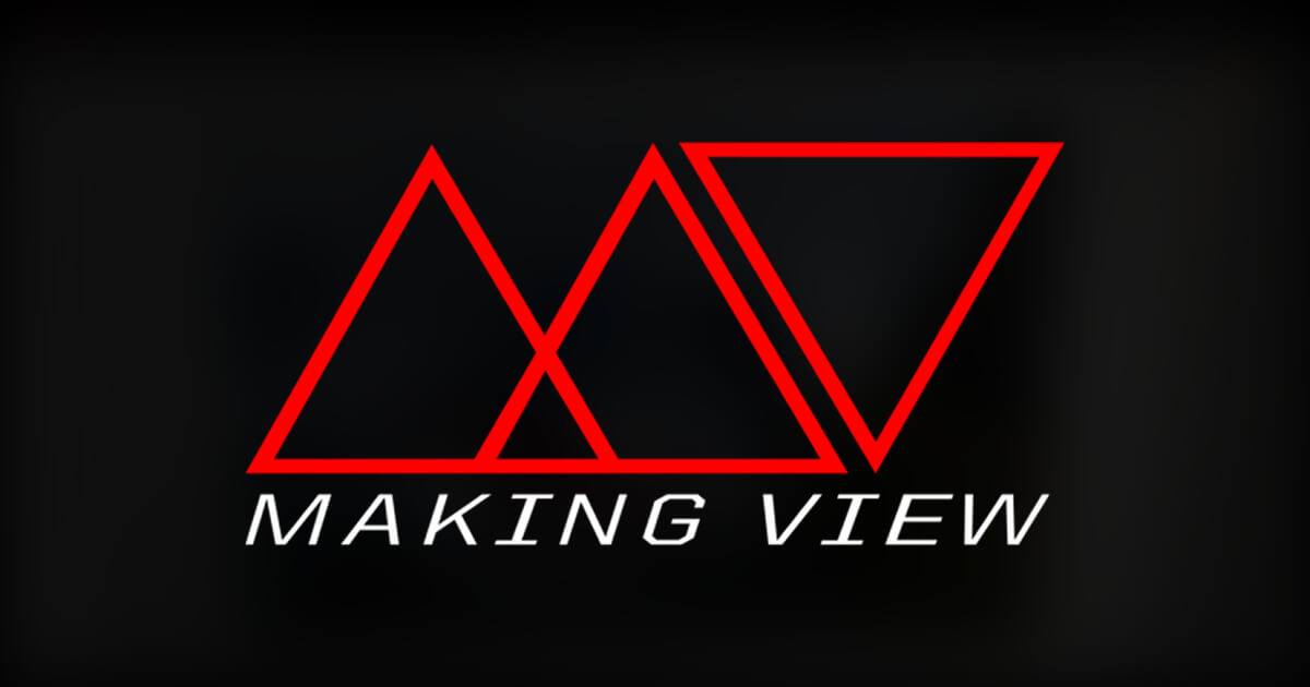 Making View